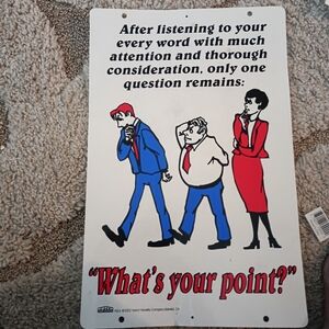 Humorous Sign with Cartoon Characters